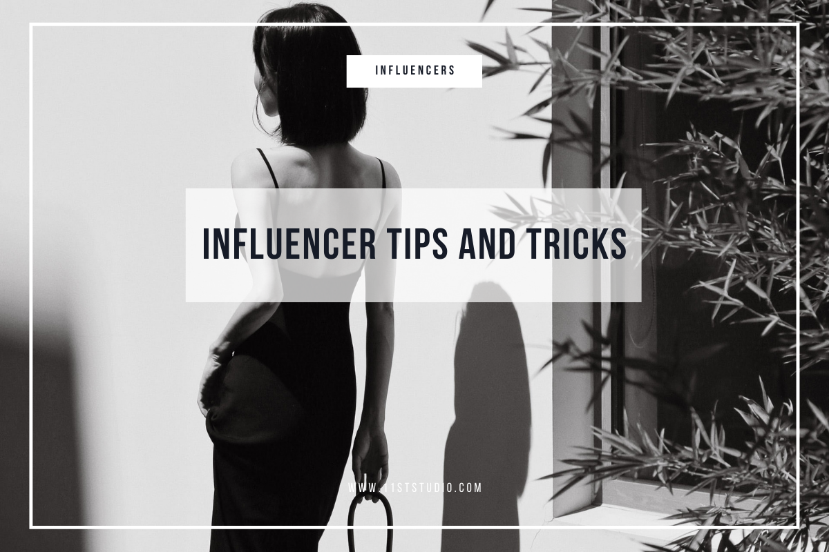 Influencer Tips and Tricks