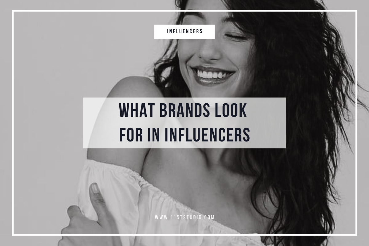 what brands look for in influencers